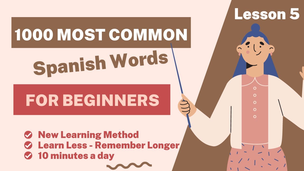 [NEW] Lesson 5: Quick Learning - Remember 1000 Common Spanish Sentences ...