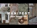 Guided visualisation meditation to manifest your dream life