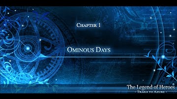 LoH Trails to Azure - 12 Ch1 Day2 #4 Start car colors & fishing + Hidd Quest Cult Incidence Coverage