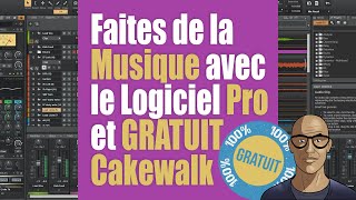 Télécharger et Installer CAKEWALK, le Logiciel Professionnel 100% Gratuit de Musique sur Ordinateur screenshot 1