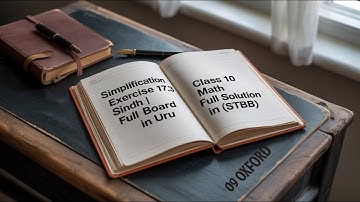 Simplification | Exercise 17.3 Class 10 Math | Sindh Board Full Solution in Urdu (STBB)| 09
