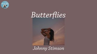 Butterflies - Johnny Stimson (Lyric Video)