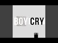 Miniature de la vidéo de la chanson Boy Cry