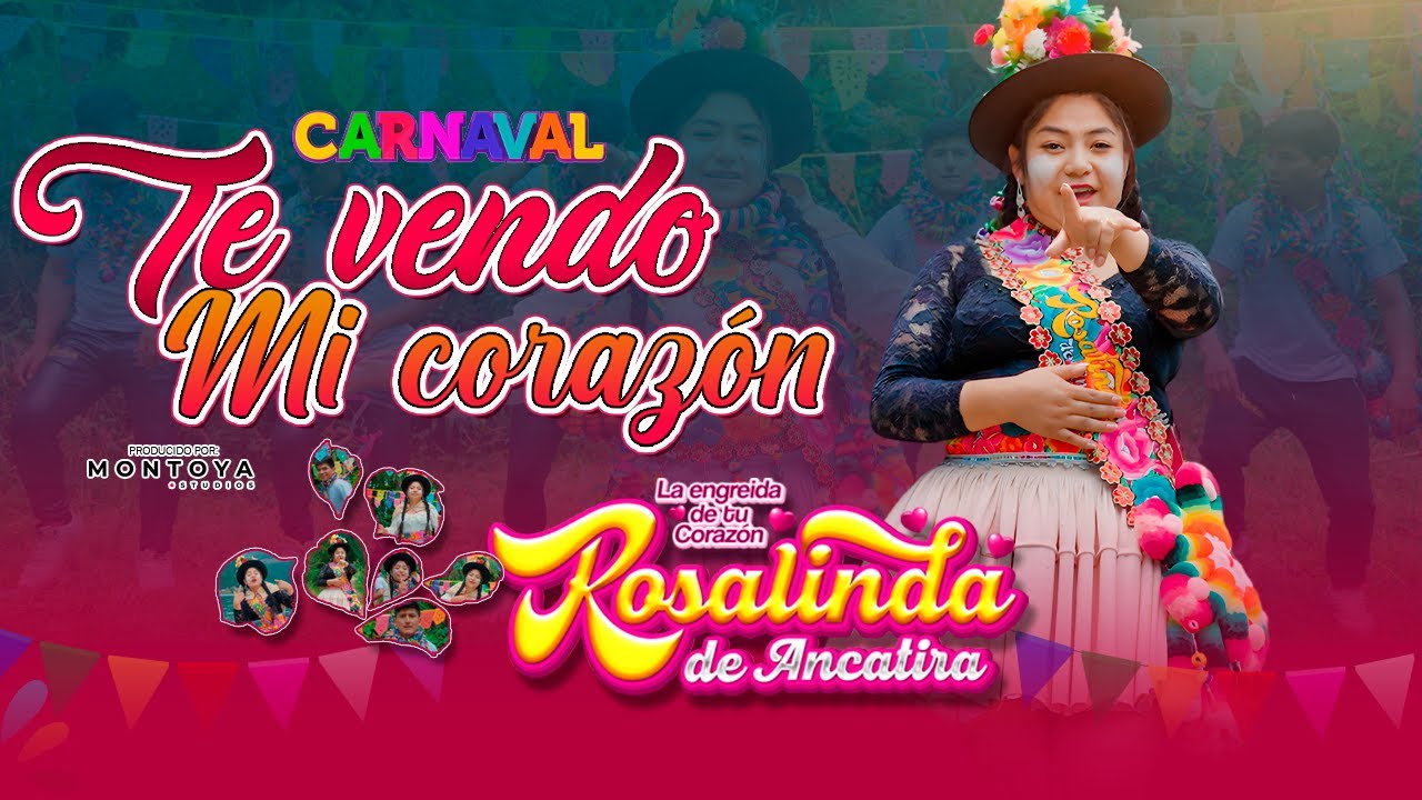 TE VENDO MI CORAZON - ROSALINDA DE ANCATIRA (EXITO 2026) 4K