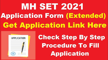 MH SET 2021 Application Form (Extended) -How To Fill MH SET Application Form 2021