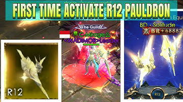 ACTIVATE R12 PAULDRON!! MORE COOL&RADIANT!!  LEGACY OF DISCORD