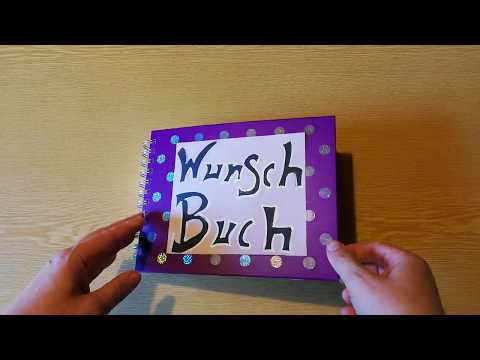 Video: Wie Erstelle Ich Ein Wunschbuch