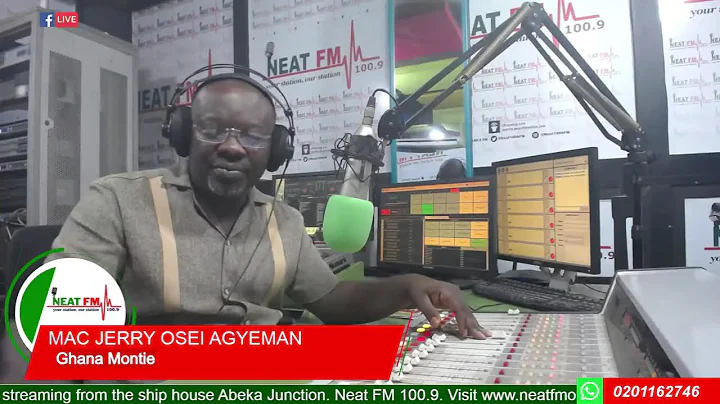 GHANA MONTIE WITH MAC JERRY OSEI AGYEMAN on NEAT 100.9 FM   (TUESDAY 25- 11-25)