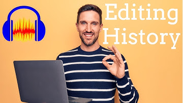 Audacity Editing History - Audacity 3