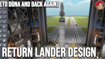 Building Duna Lander and Return vehicle in KSP