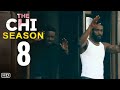 THE CHI Season 8 Trailer | Release Date & FIRST LOOK