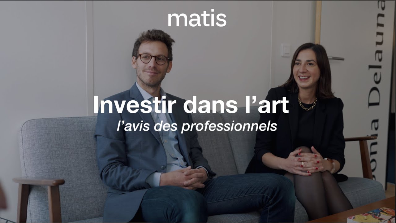 Investir dans l'art avec Matis - L'avis des professionnels - YouTube