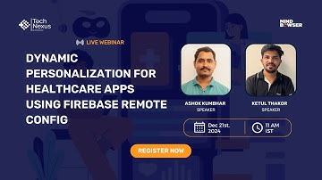 Dynamic Personalization for Healthcare Apps Using Firebase Remote Config