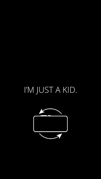 “I’m Just A Kid” | 