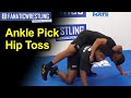 Ankle Pick Hip Toss - Wrestling Training by Frank Chamizo