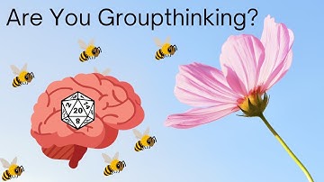 Teamwork or Groupthink: Do You Avoid the Pitfalls of Working Together in Tabletop RPGs?