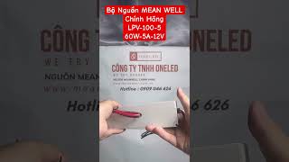 LPV-100-5 Nguồn DriverLED IP67 Meanwell Chính Hãng - LH Zalo 0909046626 #ONELED #meanwell