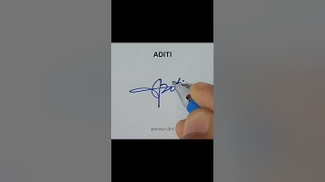 Aditi name signature style