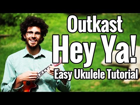 Outkast - Hey Ya! - Ukulele Tutorial - EASY