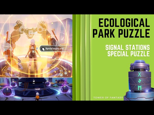 Tower of Fantasy Ecological Park Puzzle Navia Bay Signal Stations class=