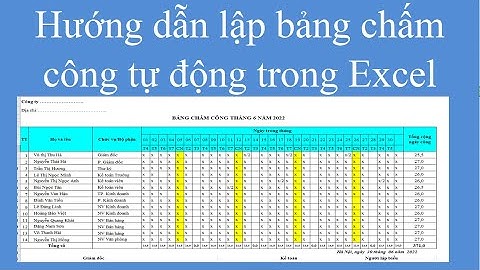 Hướng dẫn lập bảng chấm công tự động trên Excel