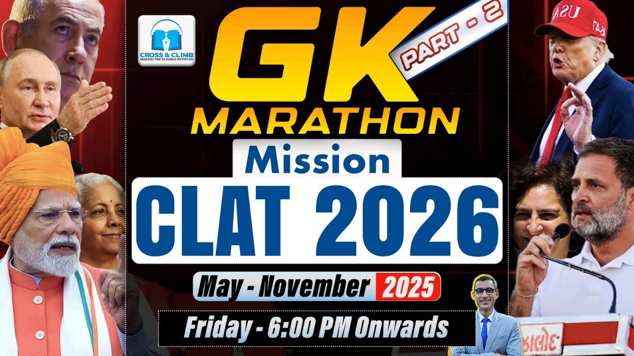 CLAT 2026 GK Marathon | Most Expected GK & Current Affairs for CLAT ...
