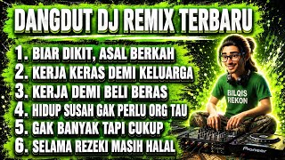 WORKING TO PUT FOOD ON THE TABLE | NOT MUCH BUT ENOUGH | LATEST DANGDUT DJ REMIX FULL BASS
