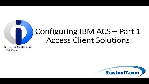 Configuring IBM ACS Part 1