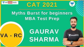 Myths Burst for beginners- MBA Test Prep l VA-RC l CAT 2021 l Gaurav Sharma