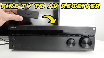 How to Connect a Fire TV Stick on Any AV Receiver