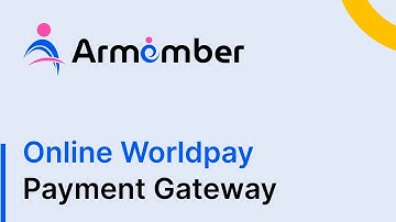 How to Integrate Online Worldpay Payment Gateway with ARMember Pro Plugin