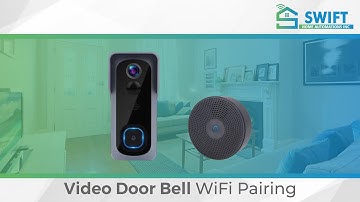 How to Pair Video Door phone & Chime with Swift Smart Life App.
