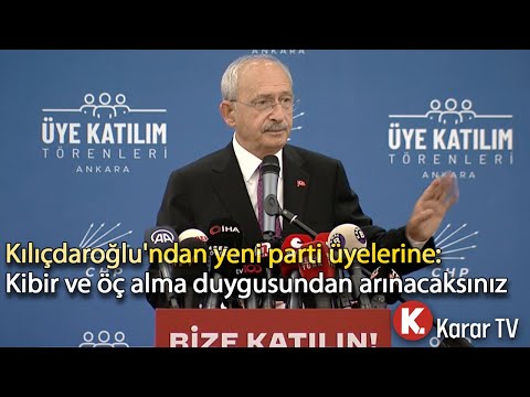 Kılıçdaroğlu'ndan Yeni Parti Üyelerine: Kibir Ve Öç Alma Duygusundan Arınacaksınız