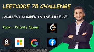 Smallest Number in Infinite Set | Day-50 | LeetCode 75 Challenge