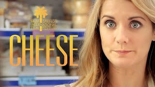 CHEESE by Hannah Cheesman (Palm Springs International ShortFest) - Trailer