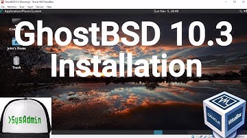 GhostBSD 10.3 Installation + Guest Additions + Overview on Oracle VirtualBox [2017]