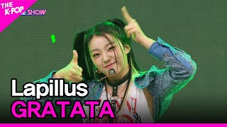 Lapillus, Gratata 라필루스, Gratata The Show 221004