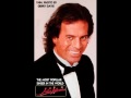 Julio Iglesias Forever And Ever 