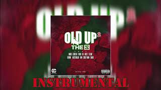 The S - OLD UP 2 Feat Moro Zeroten  West Tflow Demon MesterAlae Dini CrazyMan Snaik(Instrumental)
