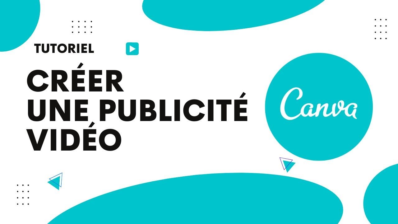 📢 Comment créer une vidéo publicitaire sur Canva ? - YouTube