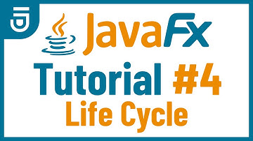 Application Life Cycle | JavaFX GUI Tutorial for Beginners
