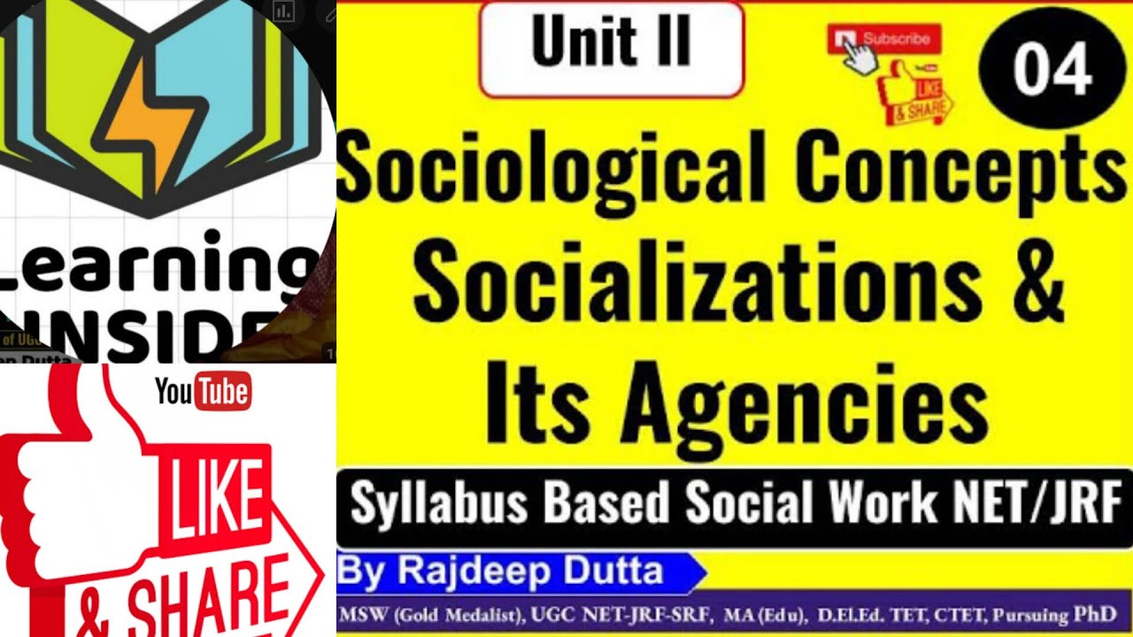 Socializations and its Agencies I NTA UGC NET JRF PhD I Social Work I Unit 2 I L-04