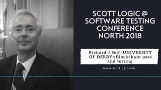 Richard J Self | 'Blockchain uses and testing' | Software Testing Conference North 2018