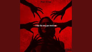 I Like The Way You Touch Me - Bryce Savage