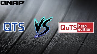 QNAP QTS (EXT4) vs QuTS Hero (ZFS): Choosing the Right File System