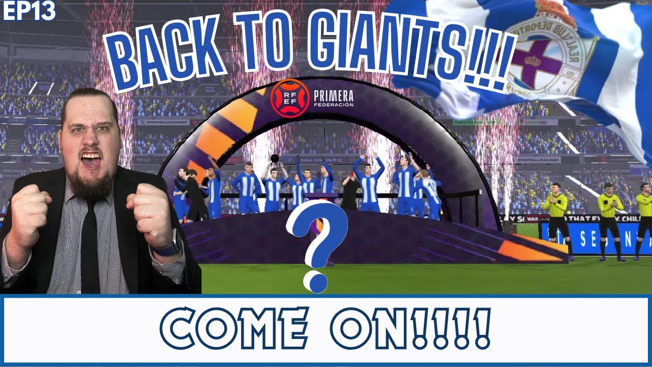 deportivo-de-la-coru-a-back-to-giants-s1-ep13-fm24-champions