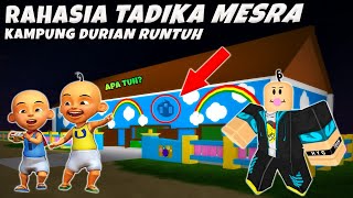 TERNYATA!!! TADIKA MESRA Upin dan Ipin Punya RAHASIA Tersembunyi