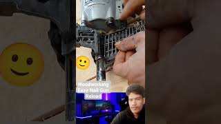Woodworking Easy Nail Gun Reload