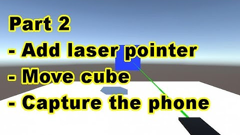 Smartphone as VR controller using Muvslide and Unity - Part 2/4