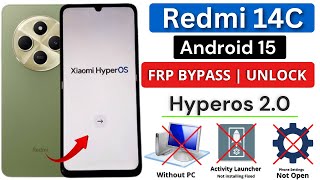 Redmi 14C Hyperos 2.0 Android 15 Google/FRP Bypass Without Pc | Activity Launcher Not Install Fixed screenshot 5